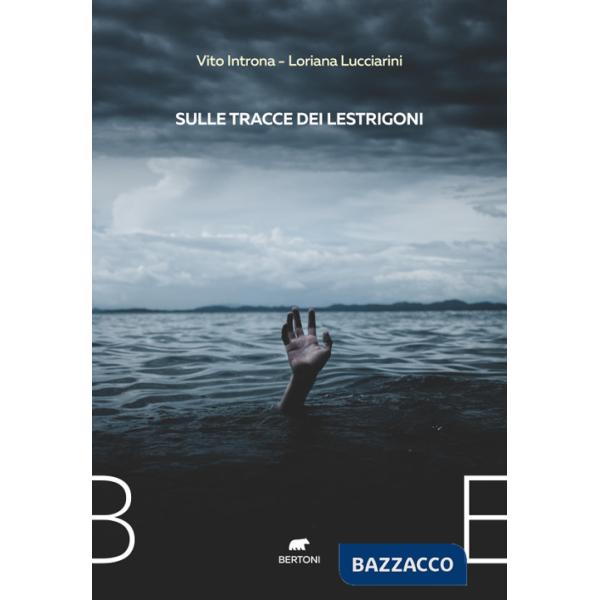 Sulle tracce dei Lestrigoni