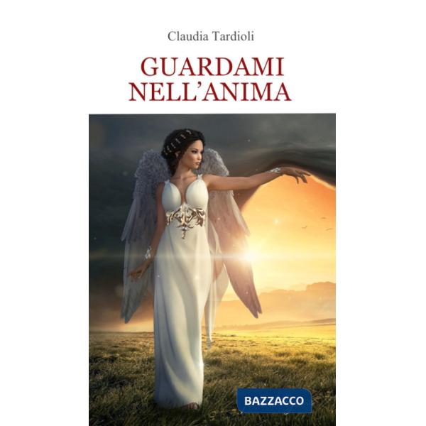 Guardami nell'anima