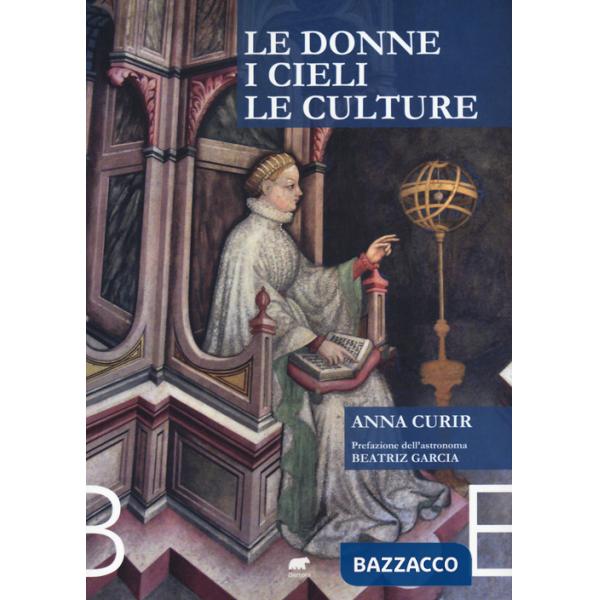 Donne, i cieli e le culture (Le)