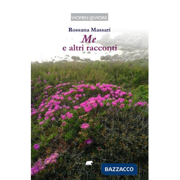 Me e altri racconti