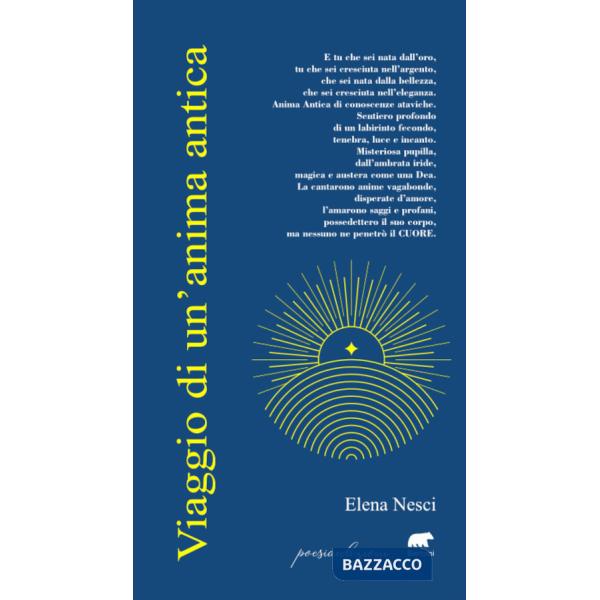 Viaggio di un'anima antica