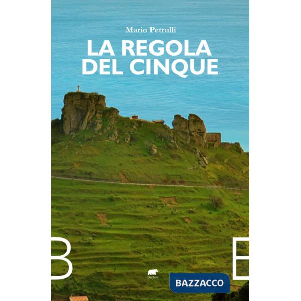 Regola del cinque (La)