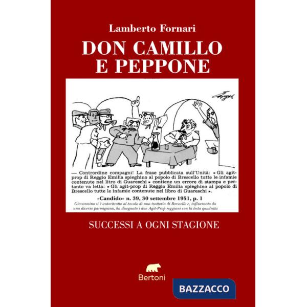 Don Camillo e Peppone. Successi a ogni stagione