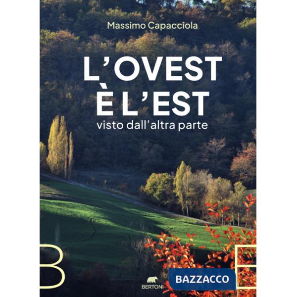 Ovest è l'Est visto dall'altra parte (L')