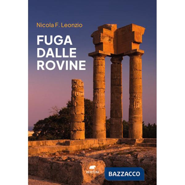 Fuga dalle rovine