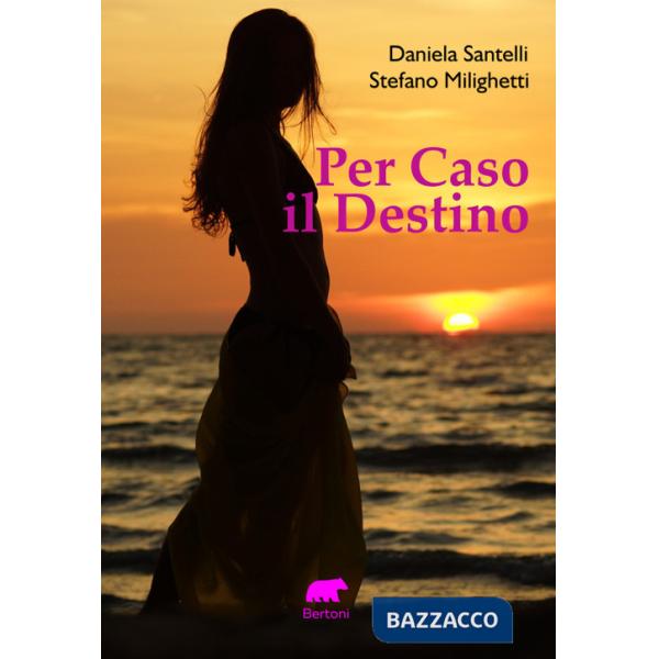 Per caso il destino