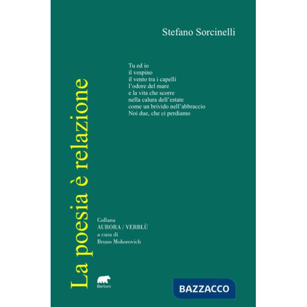 Poesia è relazione (La)