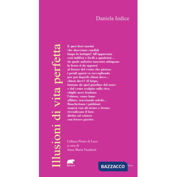 Illusioni di vita perfetta