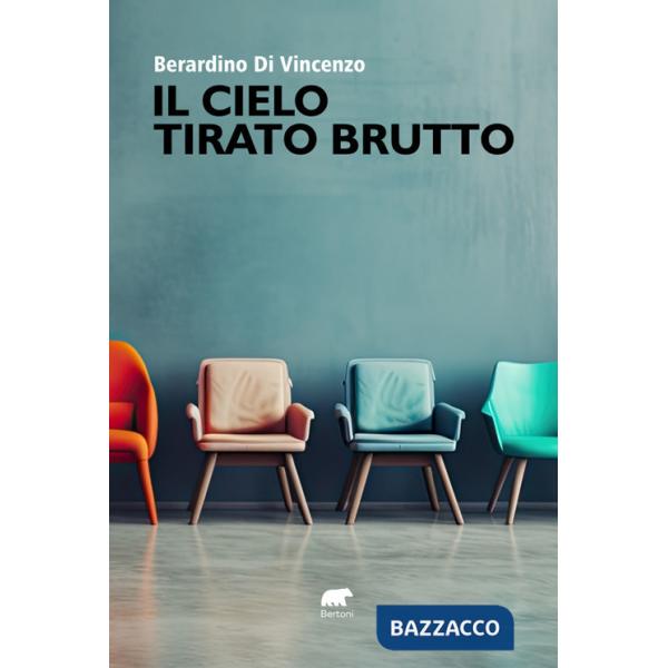 Cielo tirato brutto (Il)