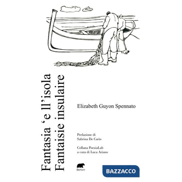 Fantasia 'e ll'isola. Fantasie insulaire. Ediz. bilingue