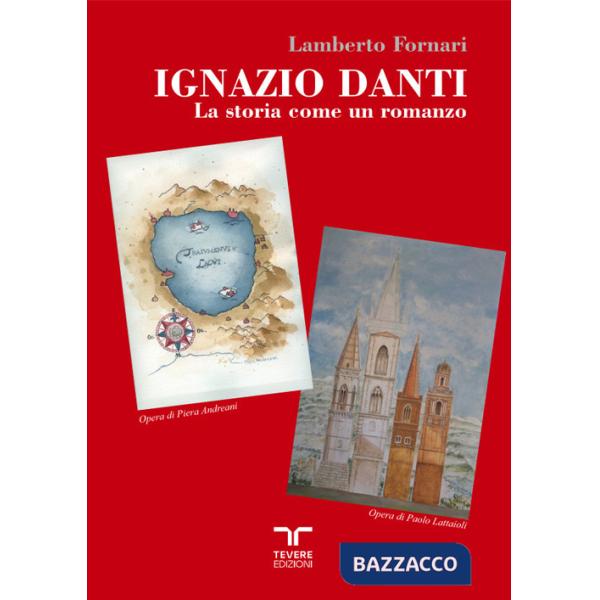 Ignazio Danti. La storia come romanzo