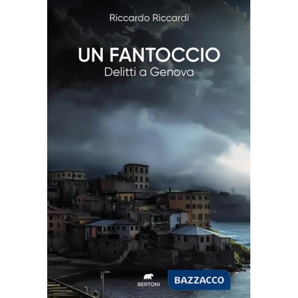 Fantoccio. Delitti a Genova (Un)