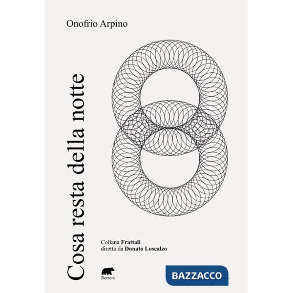 Cosa resta della notte