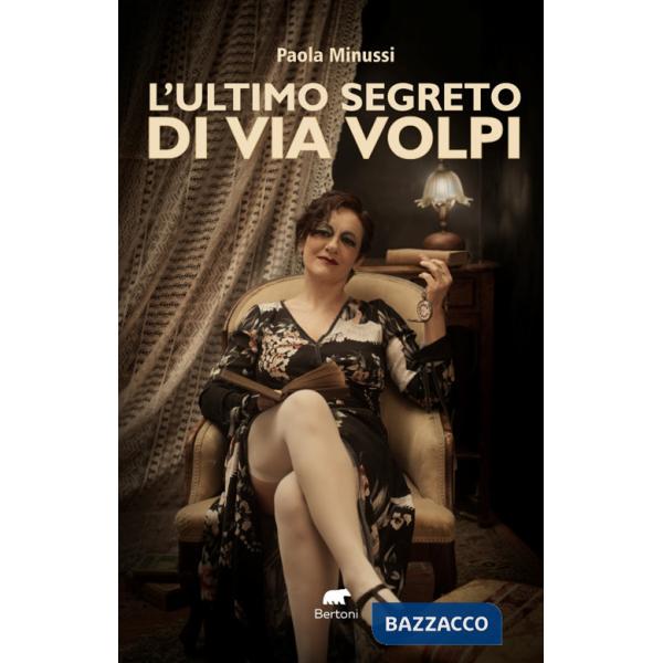 Ultimo segreto di Via Volpi (L')