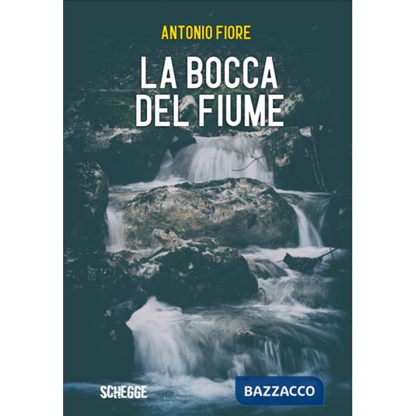 Bocca del fiume (La)