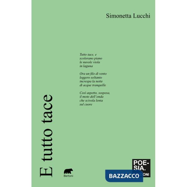 E tutto tace