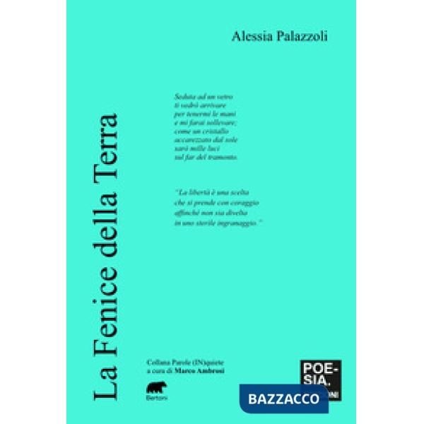 Fenice della terra (La)