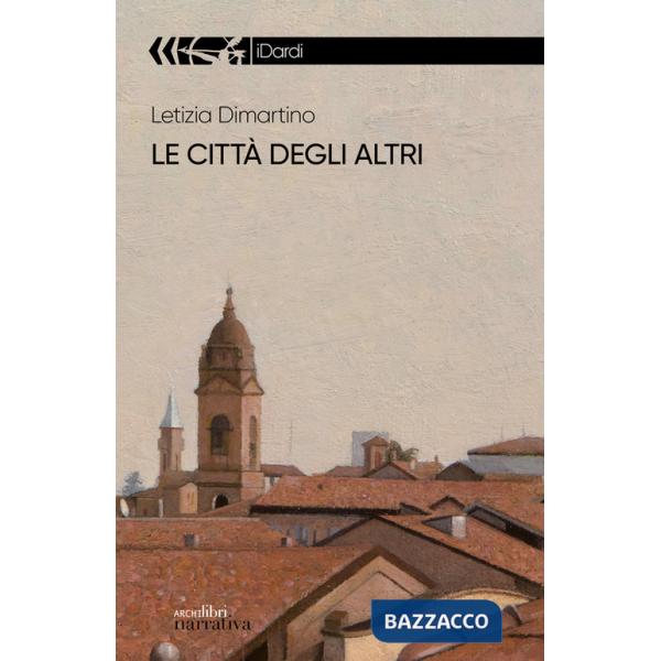 Città degli altri (Le)