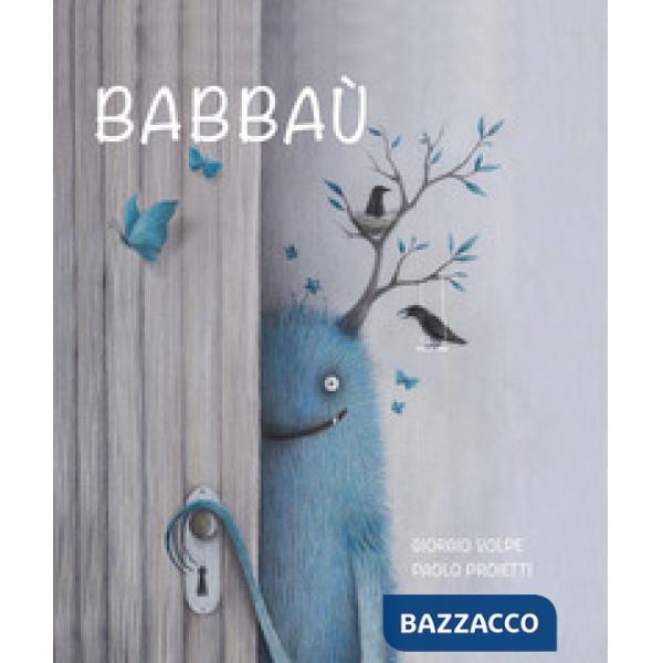Babbaù. Ediz. illustrata