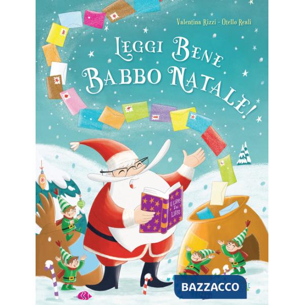 Leggi bene Babbo Natale! Ediz. a colori