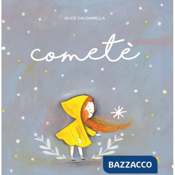 Cometè. Ediz. a colori