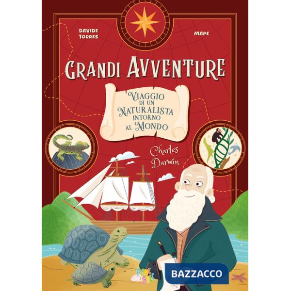 Charles Darwin. Viaggio di un naturalista intorno al mondo