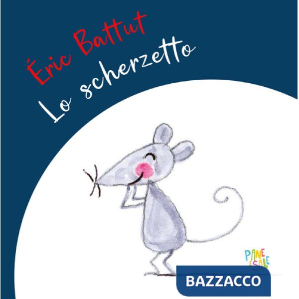 Scherzetto. Ediz. a colori (Lo)