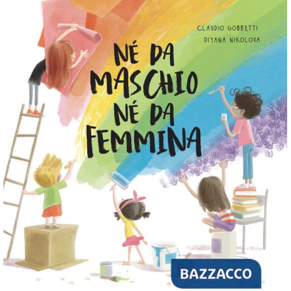 Né da maschio né da femmina. Ediz. a colori