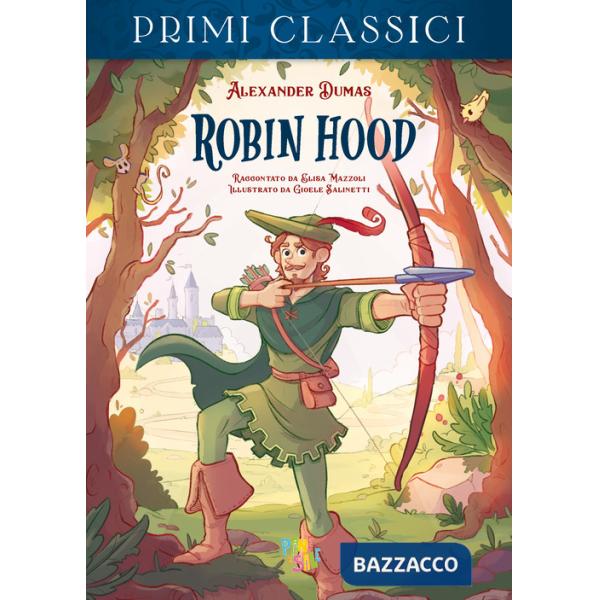 Robin Hood da Alexandre Dumas