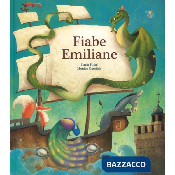 Fiabe emiliane. Ediz. a colori