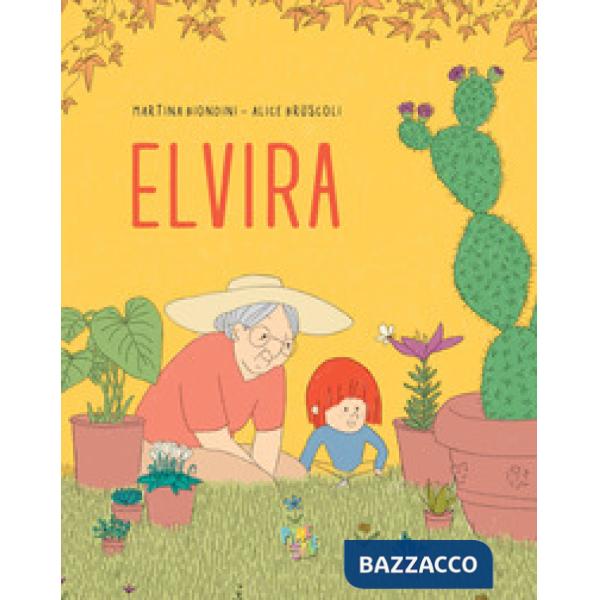 Elvira. Ediz. a colori