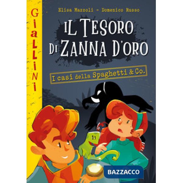 Tesoro di Zanna d'Oro. I casi della Spaghetti & Co. Nuova ediz. (Il)