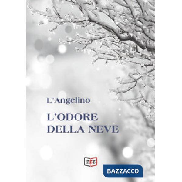 Odore della neve (L')