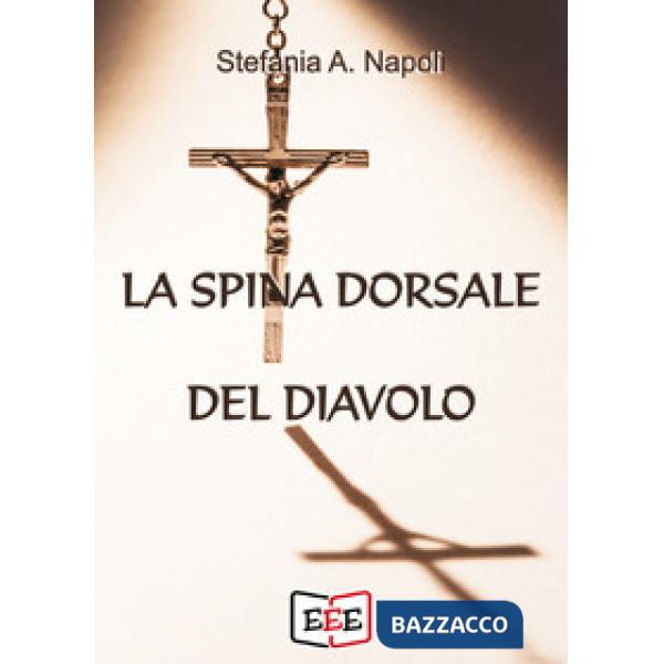 Spina dorsale del diavolo (La)
