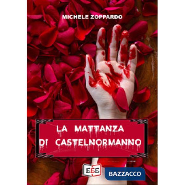 Mattanza di Castelnormanno (La)