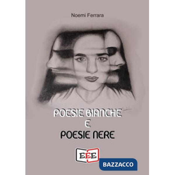 Poesie bianche e poesie nere