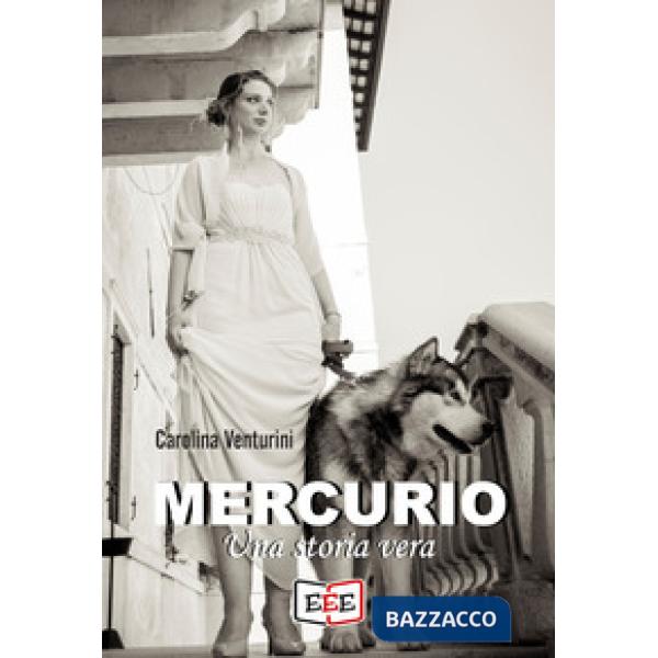 Mercurio. Una storia vera