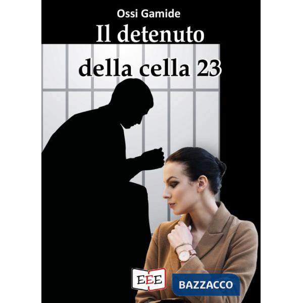 Detenuto della cella 23 (Il)