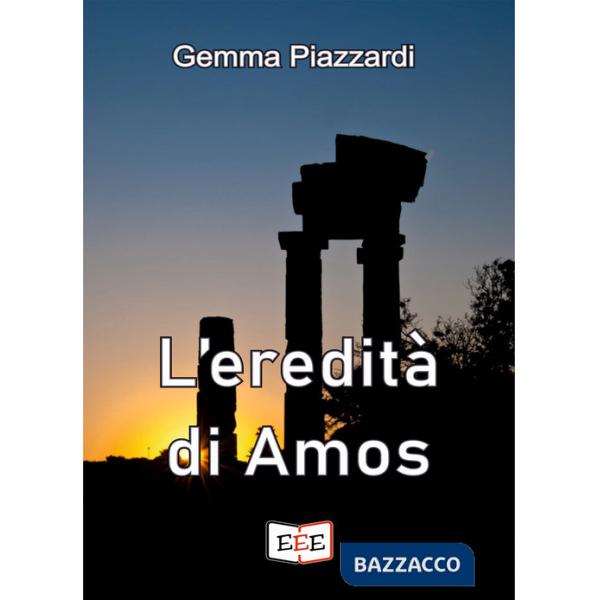 Eredità di Amos (L')