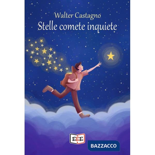 Stelle comete inquiete