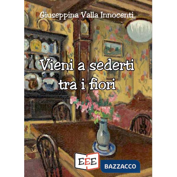 Vieni a sederti tra i fiori