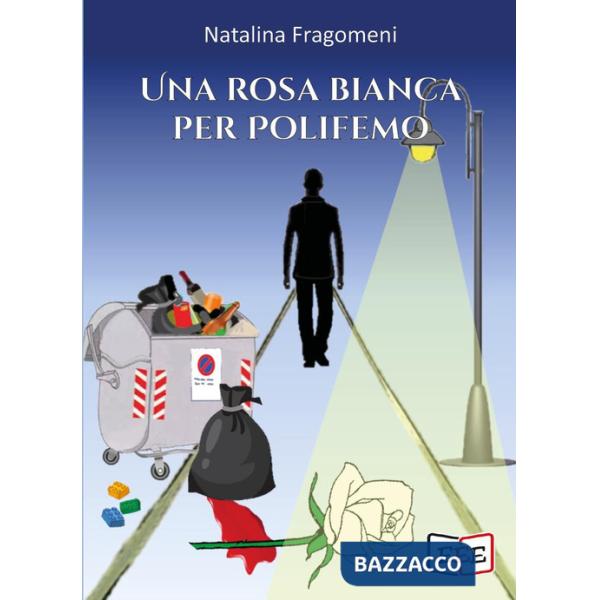 Rosa bianca per Polifemo (Una)