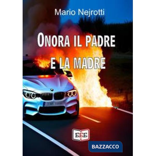 Onora il padre e la madre