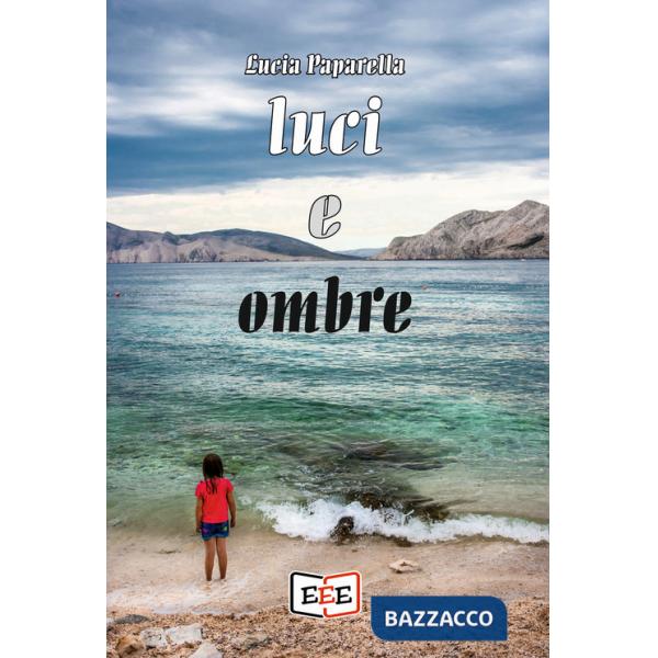 Luci e ombre
