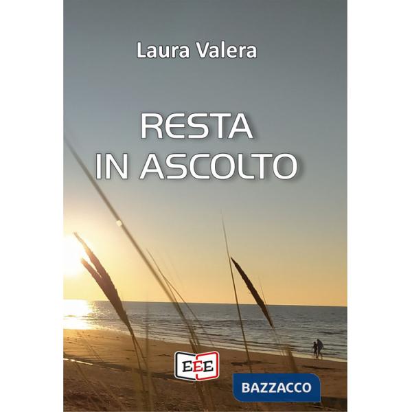 Resta in ascolto