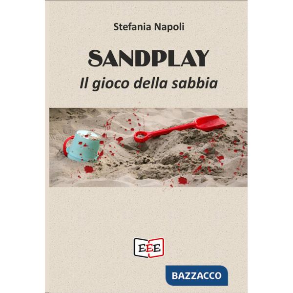 Sandplay. Il gioco della sabbia