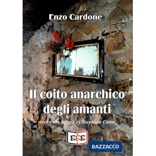 Coito anarchico degli amanti (Il)