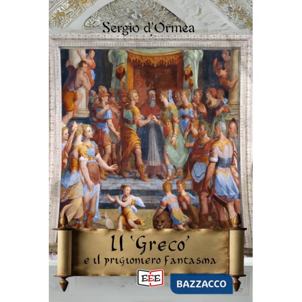 «Greco» e il prigioniero fantasma (Il)