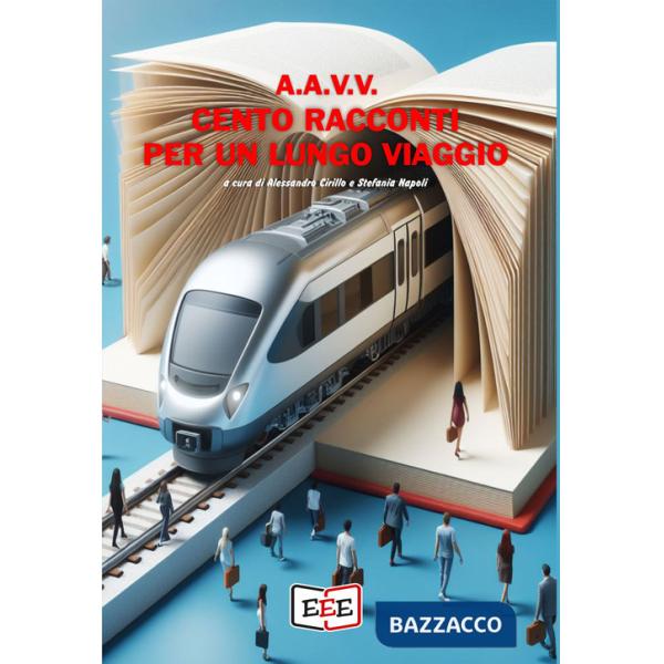 Cento racconti per un lungo viaggio