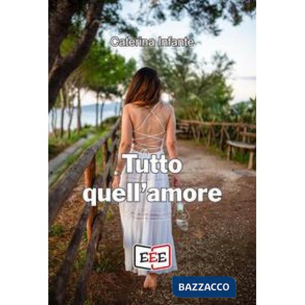 Tutto quell'amore